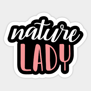 nature lady - nature girl Sticker